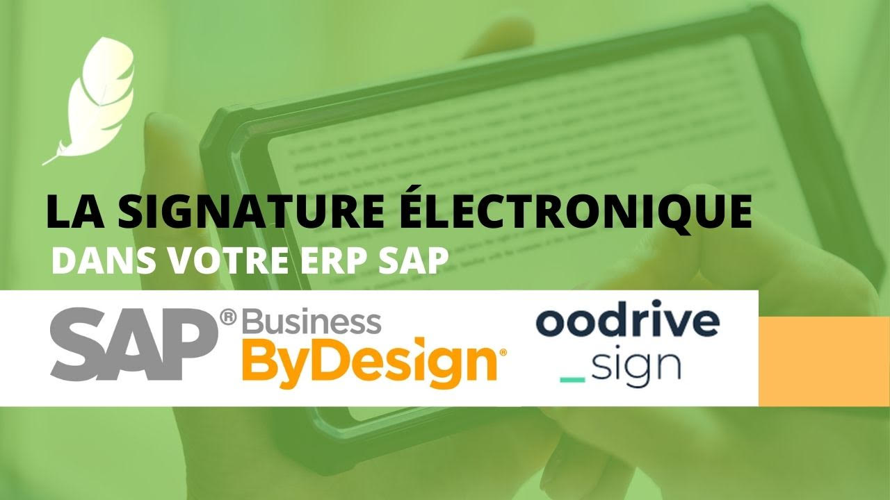 Outil de signature électronique ERP SAP Oodrive